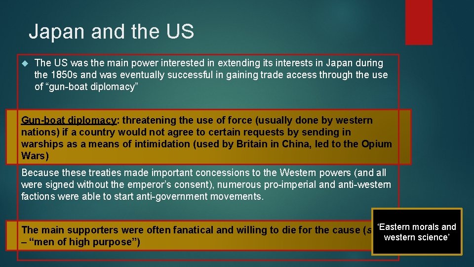 Japan and the US The US was the main power interested in extending its