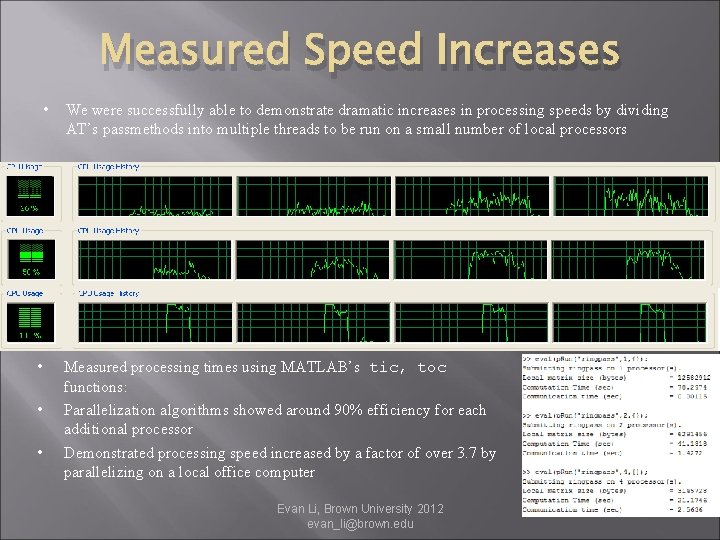 Measured Speed Increases • • We were successfully able to demonstrate dramatic increases in Measured Speed Increases • • We were successfully able to demonstrate dramatic increases in