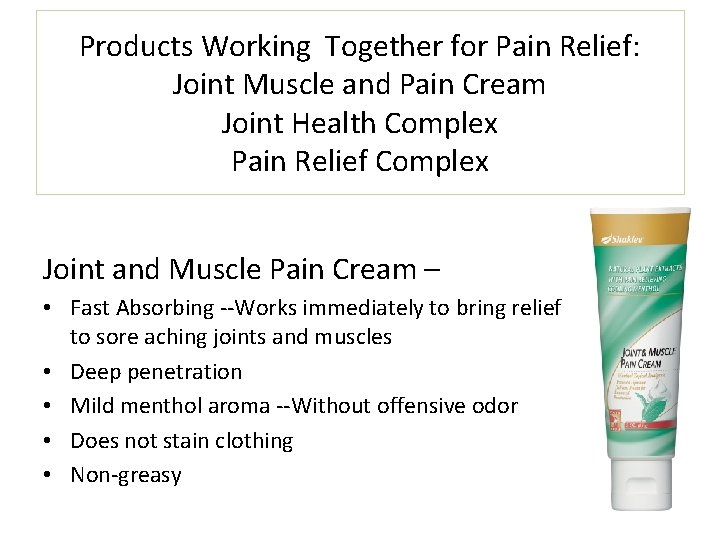 Products Working Together for Pain Relief: Joint Muscle and Pain Cream Joint Health Complex