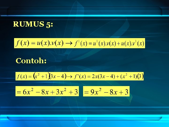 RUMUS 5: Contoh: 