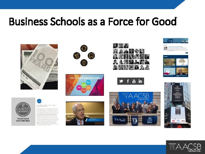 Business Schools as a Force for Good 