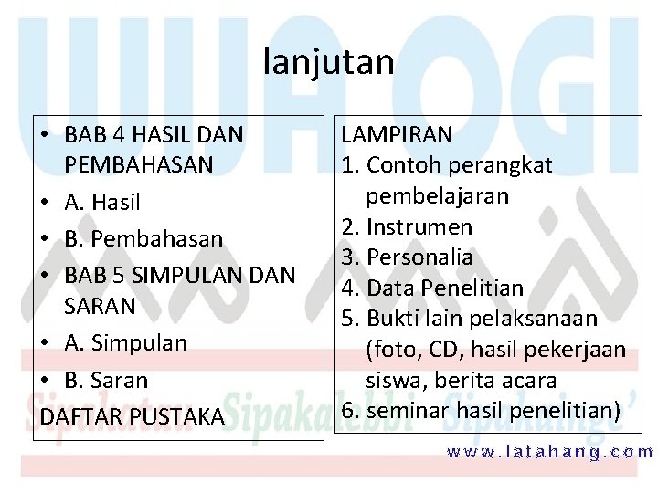 lanjutan • BAB 4 HASIL DAN PEMBAHASAN • A. Hasil • B. Pembahasan •