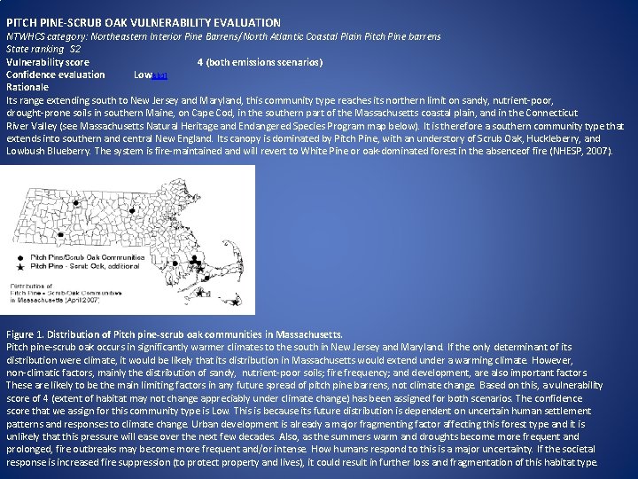 PITCH PINE-SCRUB OAK VULNERABILITY EVALUATION NTWHCS category: Northeastern Interior Pine Barrens/North Atlantic Coastal Plain