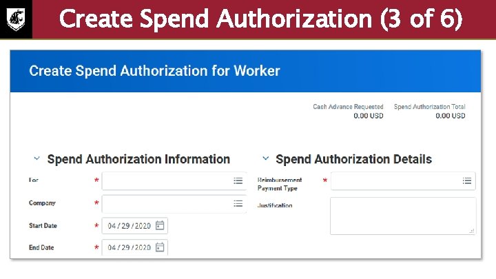 Create Spend Authorization (3 of 6) Screenshot of create spend authorization for worker. To