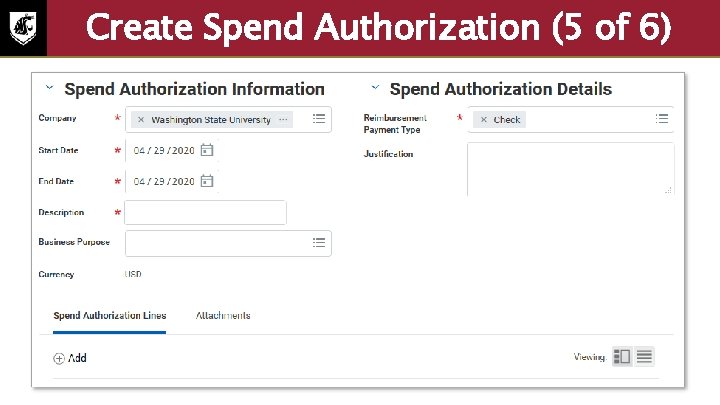 Create Spend Authorization (5 of 6) Screenshot of the spend authorization and spend authorization