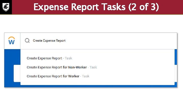 Expense Report Tasks (2 of 3) Screenshot of Workday search field with the text