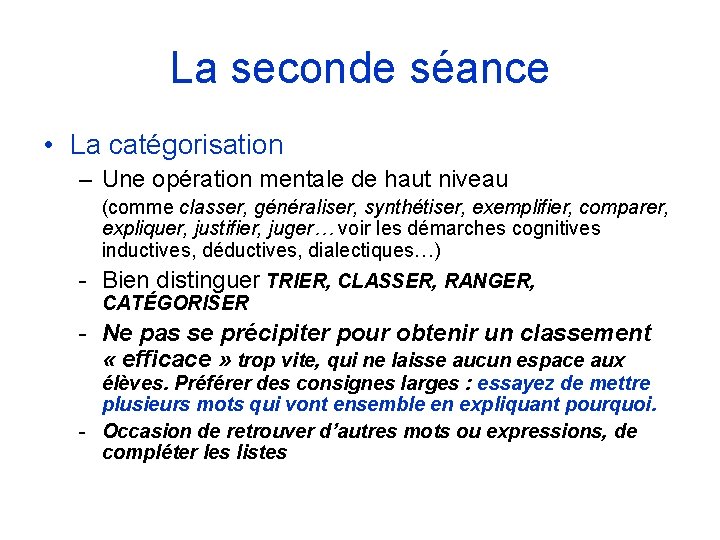 La seconde séance • La catégorisation – Une opération mentale de haut niveau (comme