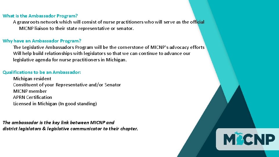 What is the Ambassador Program? A grassroots network which will consist of nurse practitioners