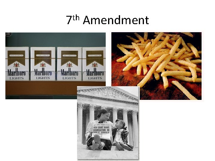 7 th Amendment 