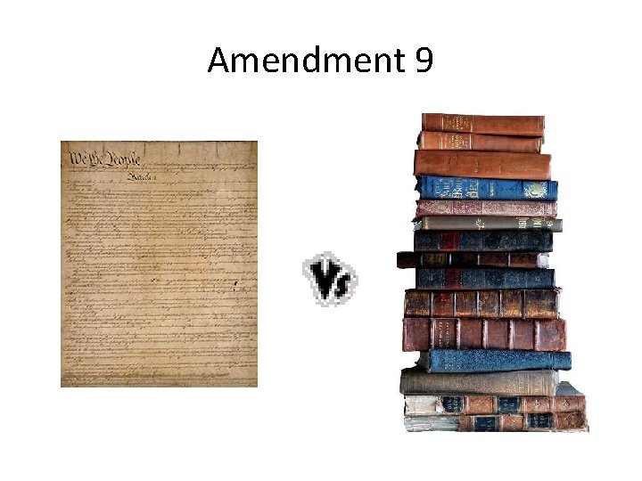 Amendment 9 