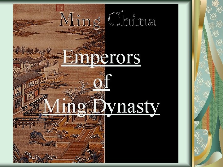 Emperors of Ming Dynasty 