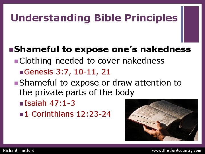 Understanding Bible Principles n Shameful n Clothing n Genesis to expose one’s nakedness needed
