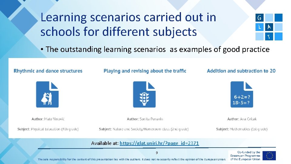 Learning scenarios carried out in schools for different subjects • The outstanding learning scenarios
