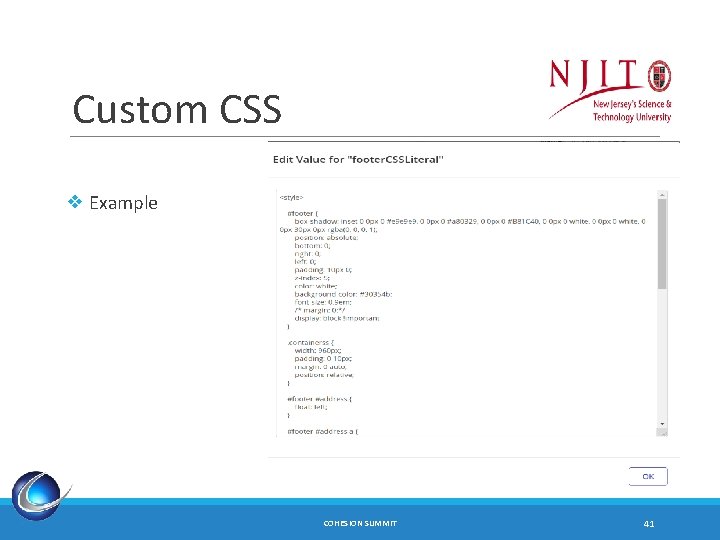 Custom CSS ❖ Example COHESION SUMMIT 41 