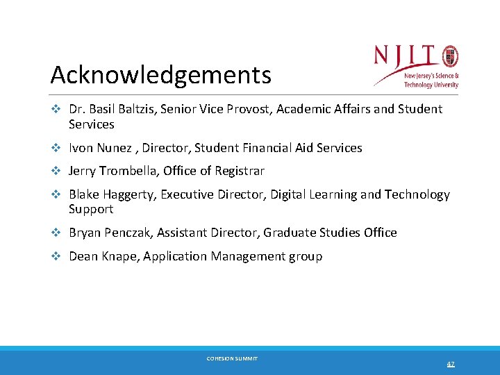 Acknowledgements v Dr. Basil Baltzis, Senior Vice Provost, Academic Affairs and Student Services v