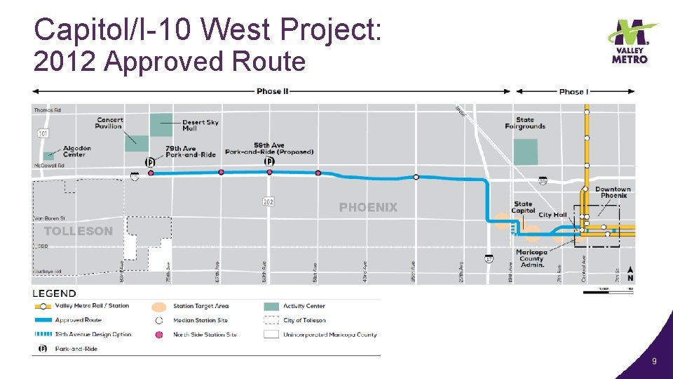 Capitol/I-10 West Project: 2012 Approved Route 9 