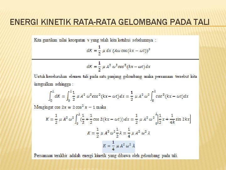 ENERGI KINETIK RATA-RATA GELOMBANG PADA TALI 