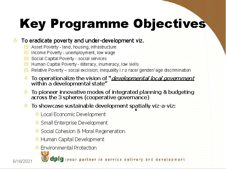 PROGRAMME 3 INTEGRATED SUSTAINABLE RURAL DEVELOPMENT URBAN RENEWAL