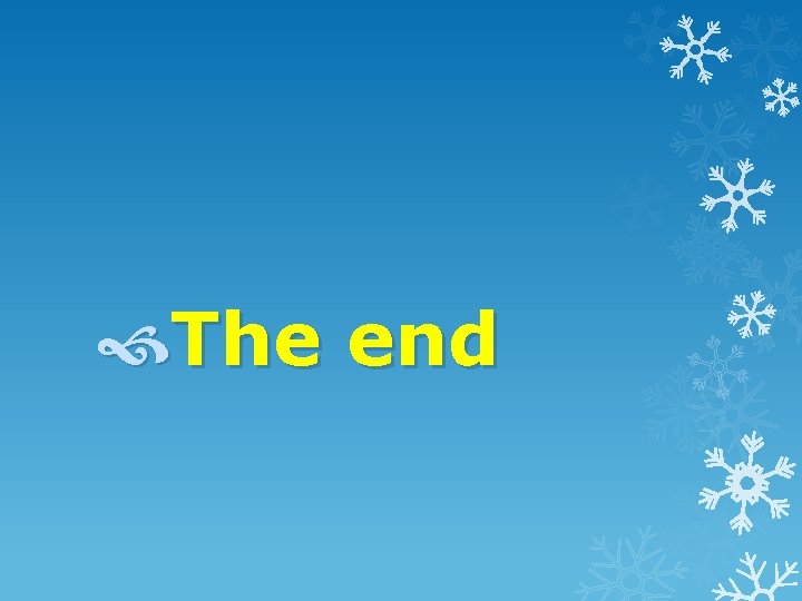  The end 