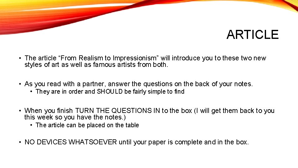 ARTICLE • The article “From Realism to Impressionism” will introduce you to these two