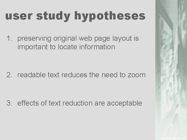 user study hypotheses 1. preserving original web page layout is important to locate information