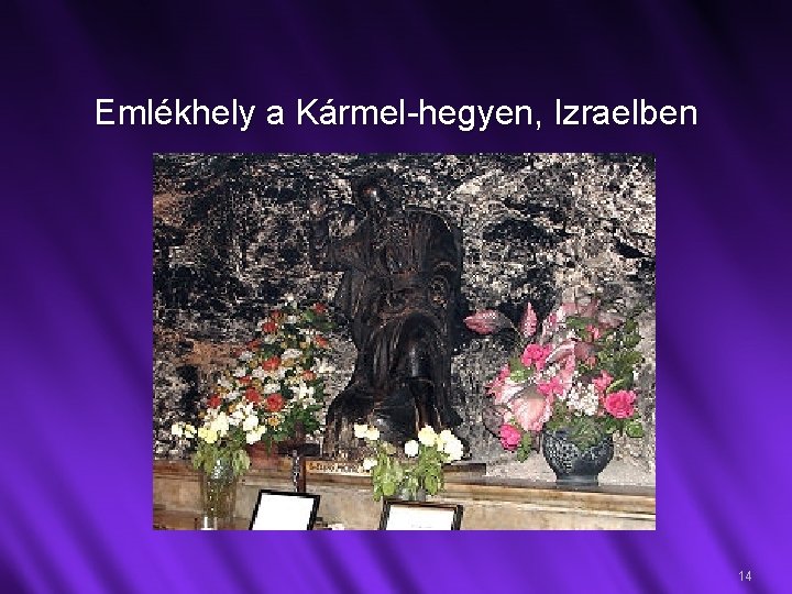 Emlékhely a Kármel-hegyen, Izraelben 14 