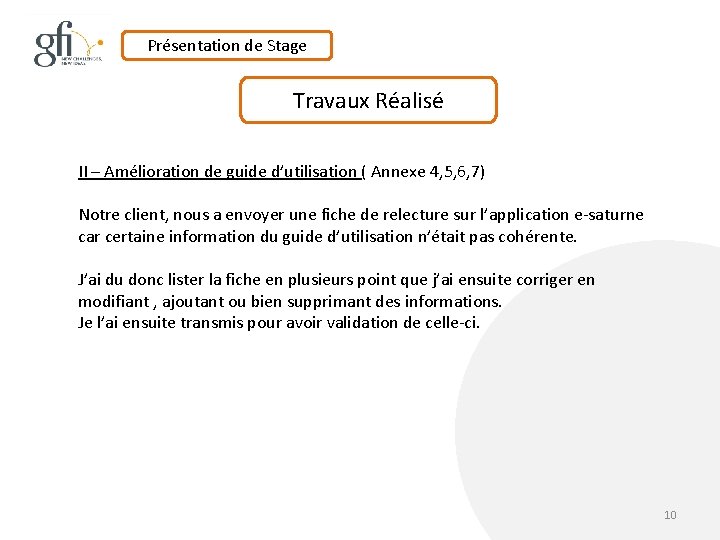 Présentation de Stage Travaux Réalisé II – Amélioration de guide d’utilisation ( Annexe 4,