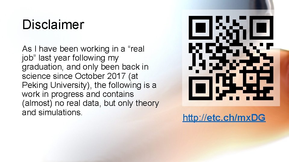 Disclaimer As I have been working in a “real job” last year following my