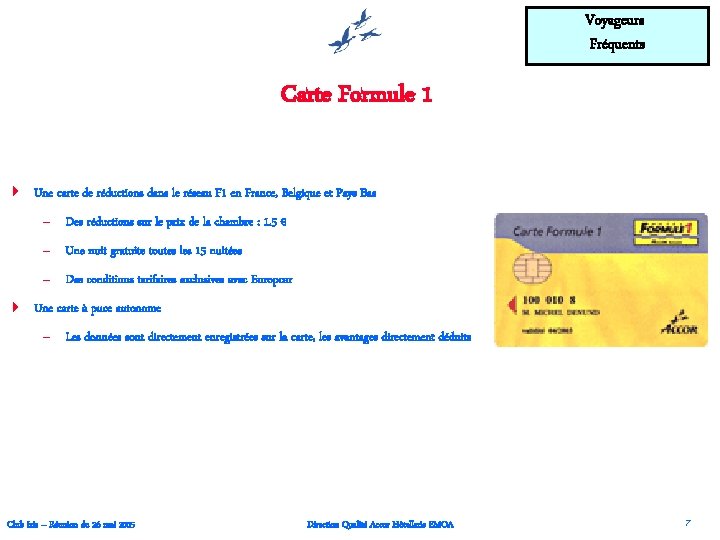 Voyageurs Fréquents Carte Formule 1 4 Une carte de réductions dans le réseau F