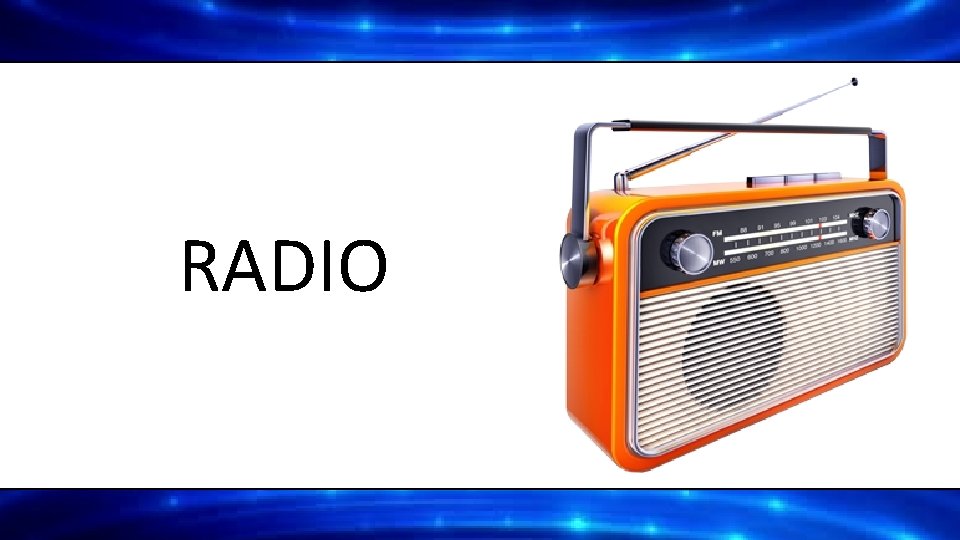 RADIO 