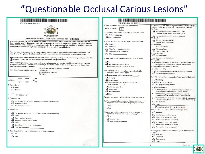 ”Questionable Occlusal Carious Lesions” 