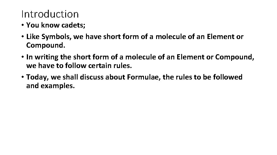Introduction Teaching Points a Definition of Formula b