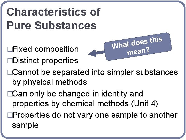 Characteristics of Pure Substances �Fixed composition �Distinct properties is h t s e o