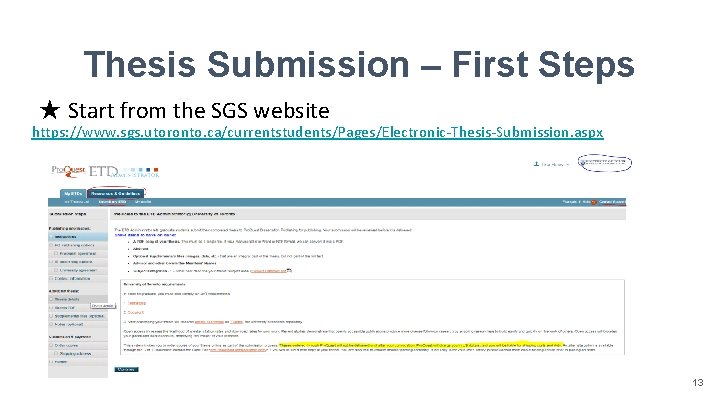 Thesis Submission – First Steps ★ Start from the SGS website https: //www. sgs.