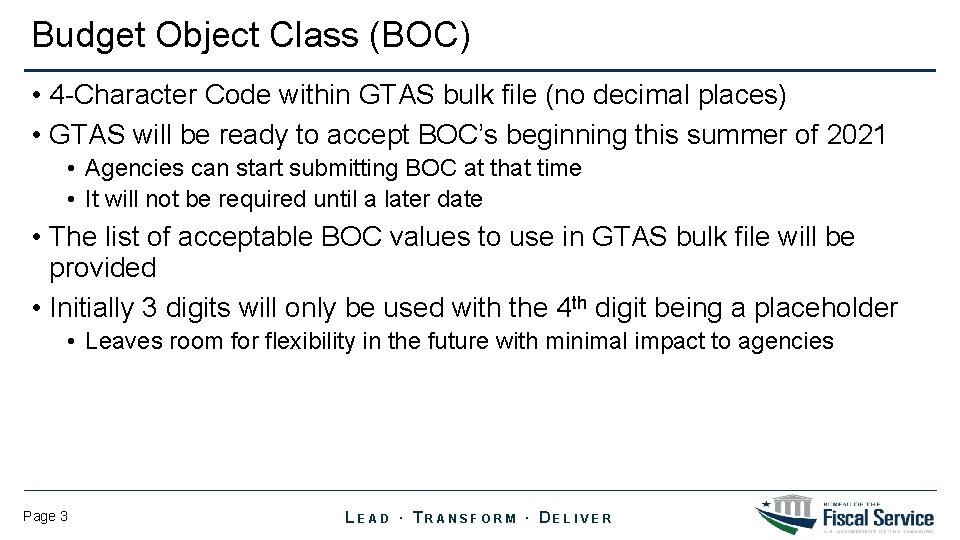 Budget Object Class (BOC) • 4 -Character Code within GTAS bulk file (no decimal