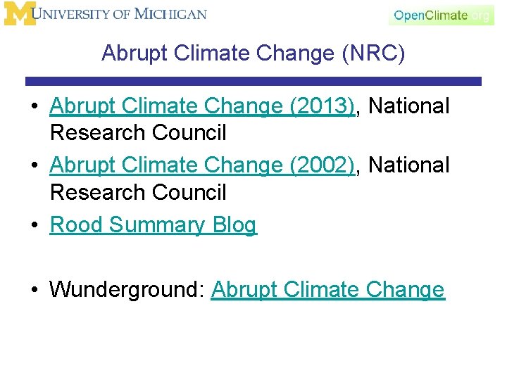 Abrupt Climate Change (NRC) • Abrupt Climate Change (2013), National Research Council • Abrupt