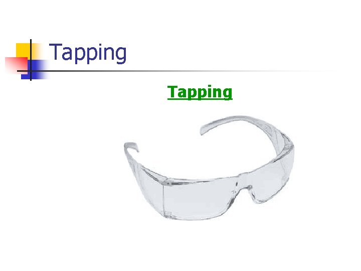 Tapping 