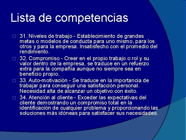 Lista de competencias 31. Niveles de trabajo - Establecimiento de grandes metas o modelos