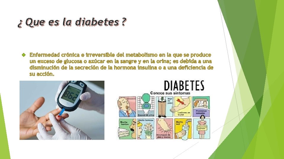 ¿ Que es la diabetes ? 