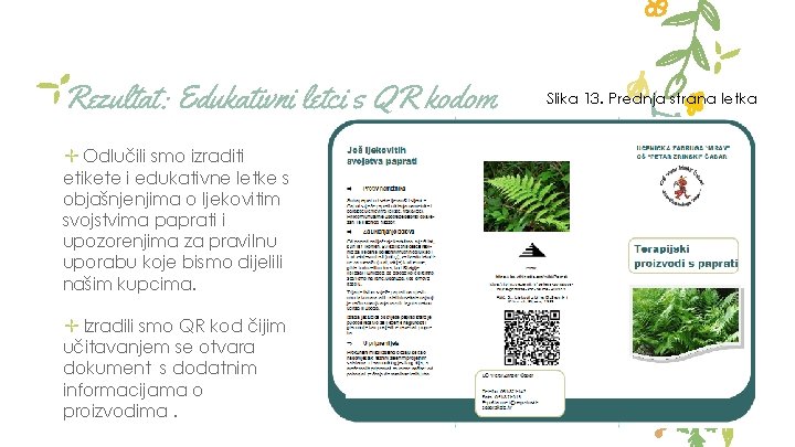 Rezultat: Edukativni letci s QR kodom ✢ Odlučili smo izraditi etikete i edukativne letke