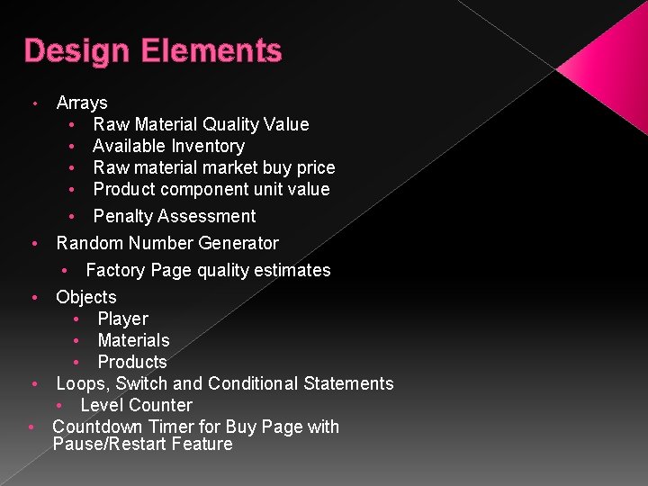Design Elements • Arrays • Raw Material Quality Value • Available Inventory • Raw Design Elements • Arrays • Raw Material Quality Value • Available Inventory • Raw