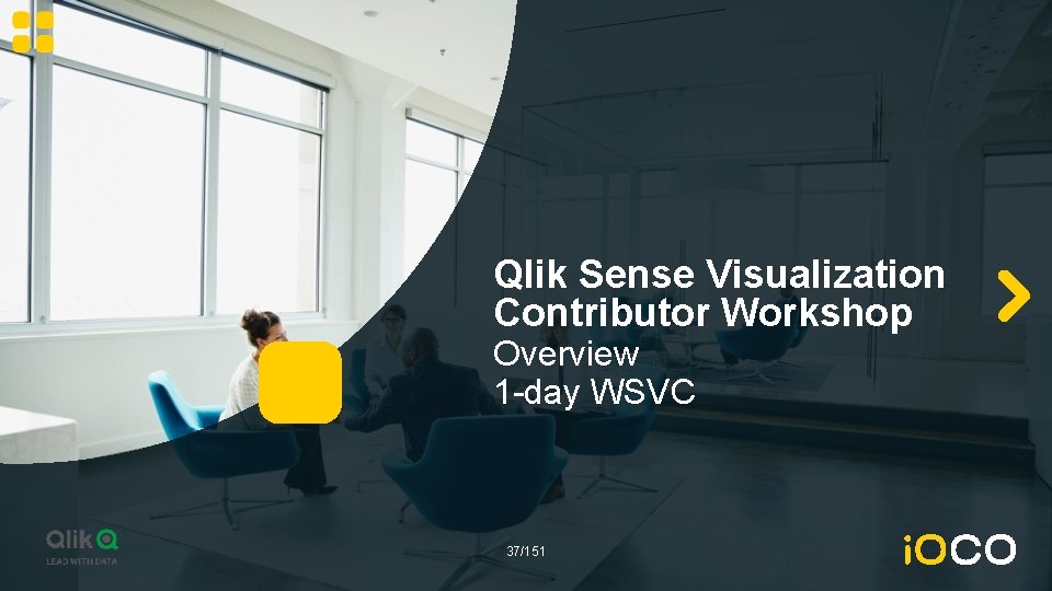 Qlik Sense Visualization Contributor Workshop Overview 1 -day WSVC 37/151 