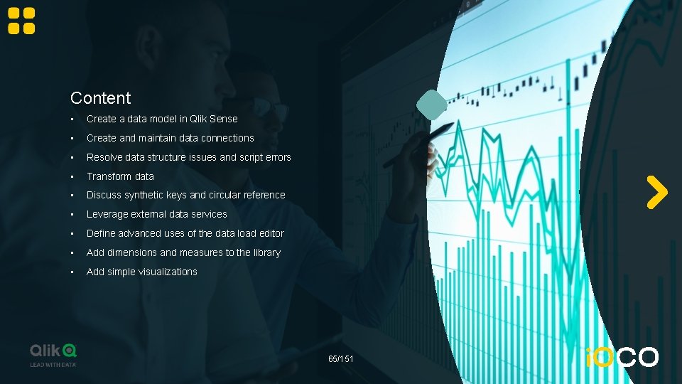 Content • Create a data model in Qlik Sense • Create and maintain data