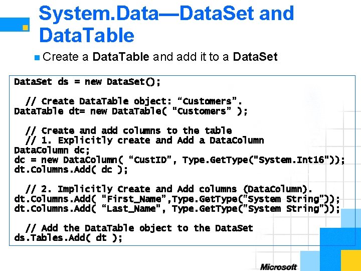 System. Data—Data. Set and Data. Table n Create a Data. Table and add it
