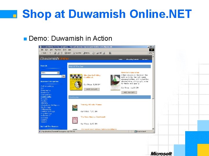 Shop at Duwamish Online. NET n Demo: Duwamish in Action 