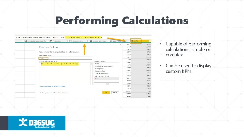 Performing Calculations • Capable of performing calculations, simple or complex • Can be used