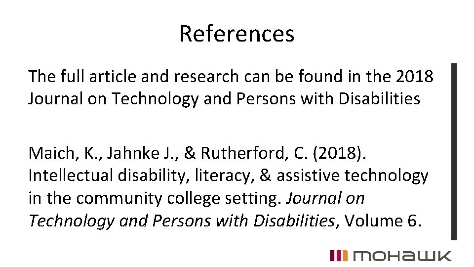 References The full article and research can be found in the 2018 Journal on