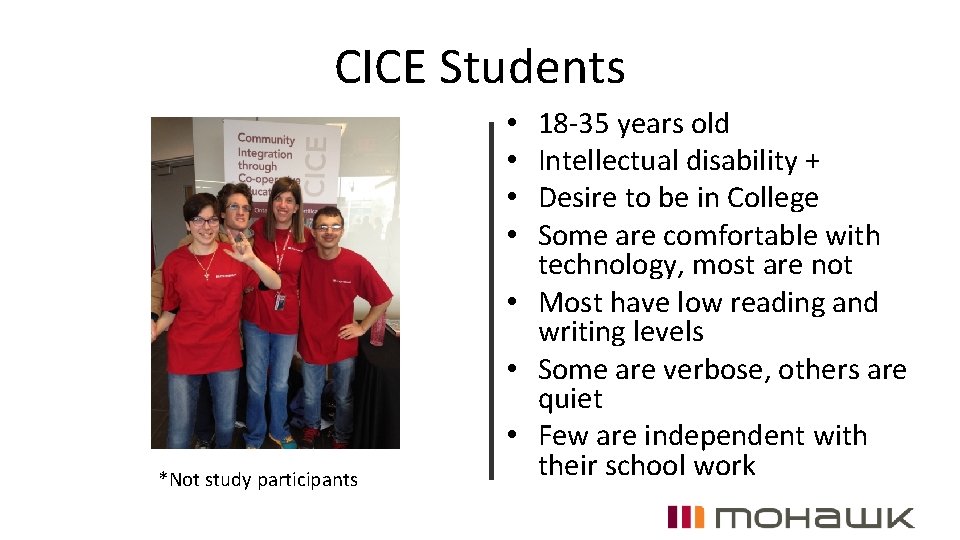 CICE Students 18 -35 years old Intellectual disability + Desire to be in College