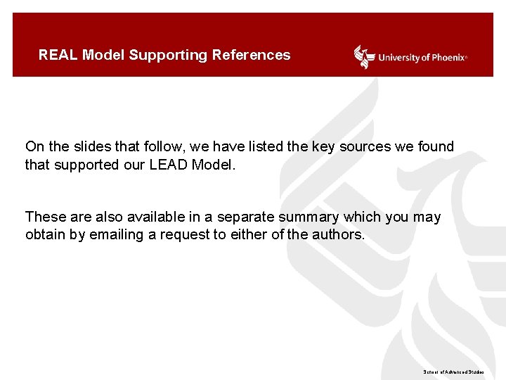 REAL Model Supporting References On the slides that follow, we have listed the key