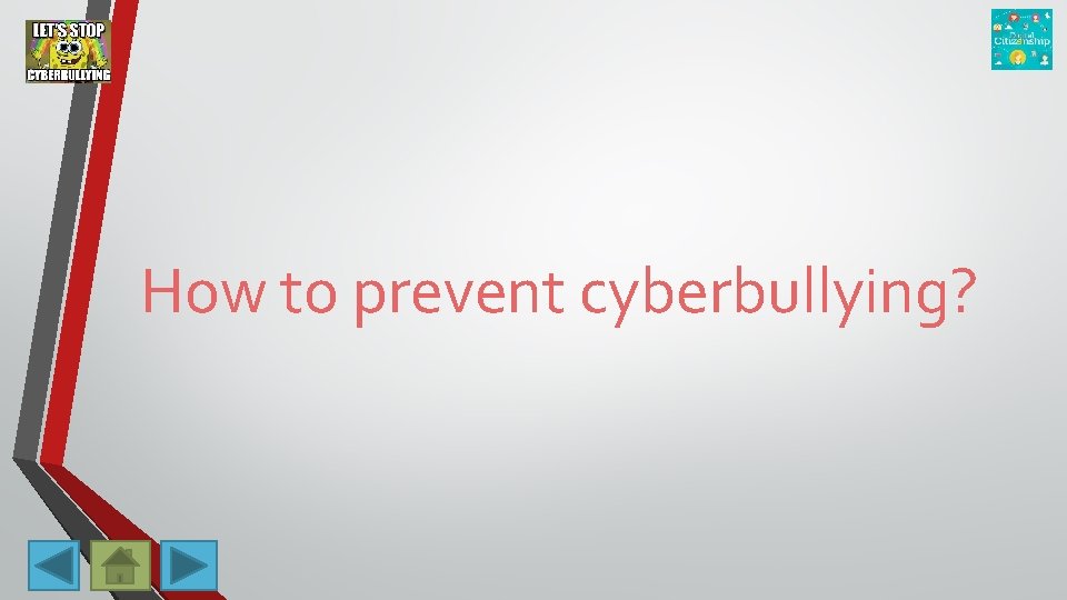 How to prevent cyberbullying? 